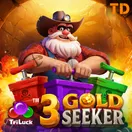 3 Gold Seeker