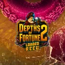 Depths of Fortune 2