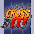 Cross It!